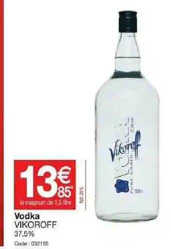 Promocash Vodka Vikoroff offre