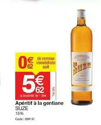 Promocash Apéritif à La Gentiane Suze offre