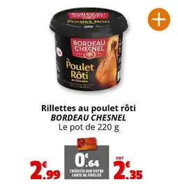 Coccimarket BORDEAU CHESNEL Rillettes au poulet rôti offre