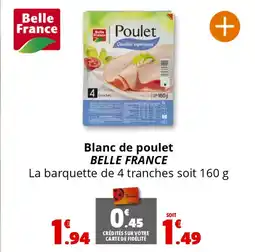 Coccimarket BELLE FRANCE Blanc de poulet offre