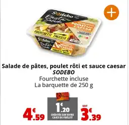 Coccimarket SODEBO Salade de pâtes, poulet rôti et sauce caesar offre