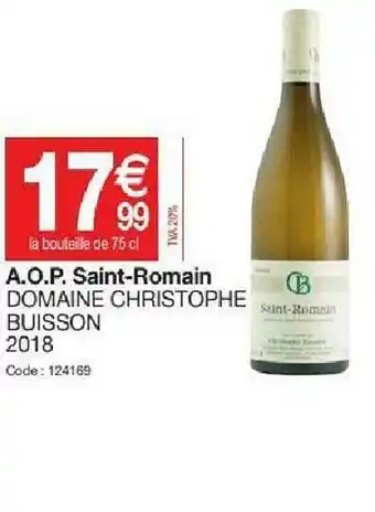 Promocash A.o.p. Saint-romain Domaine Christophe Buisson 2018 offre