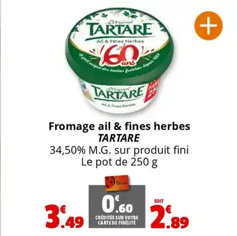 Coccimarket TARTARE Fromage ail & fines herbes offre