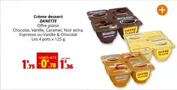 Coccimarket DANETTE Crème dessert offre