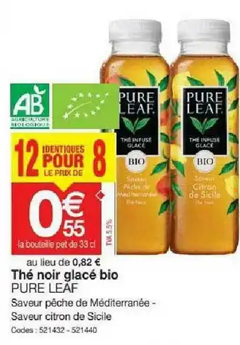 Promocash Thé Noir Glacé Bio Pure Leaf offre