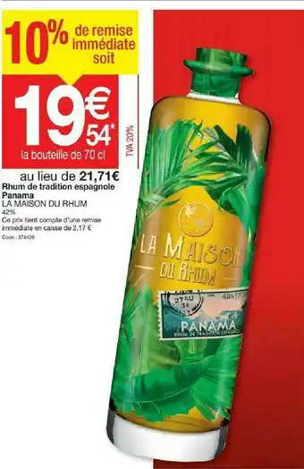 Promocash Rhum De Tradition Espagnole Panama La Maison Du Rhum offre