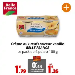 Coccimarket BELLE FRANCE Crème aux œufs saveur vanille offre