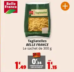 Coccimarket BELLE FRANCE Tagliatelles offre