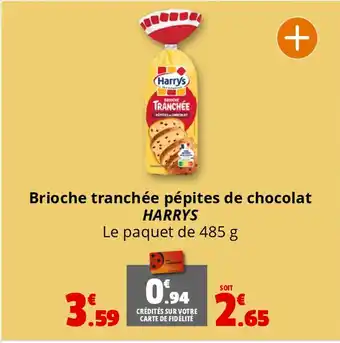 Coccimarket HARRYS Brioche tranchée pépites de chocolat offre