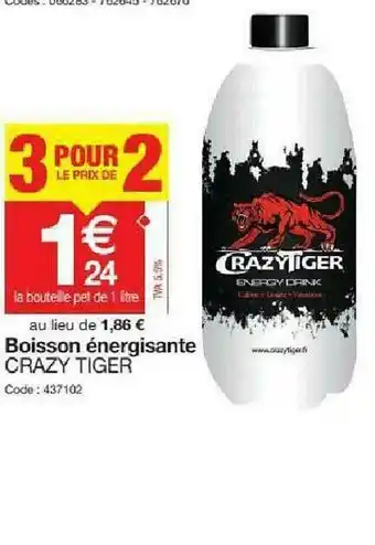 Promocash Boisson énergisante Crazy Tiger offre
