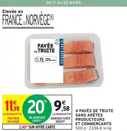 Intermarché Express 4 pavés de truite sans arêtes producteurs et commercants offre