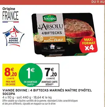 Intermarché Express SOCOPA Viande bovine: 4 biftecks marinés maître d'hôtel offre