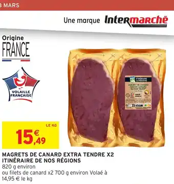 Intermarché Express ITINÉRAIRE DE NOS RÉGIONS Magrets de canard extra tendre x2 offre