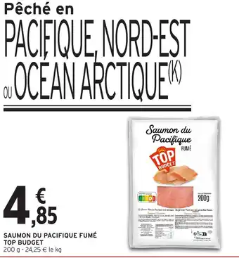 Intermarché Express TOP BUDGET Saumon du pacifique fumé offre