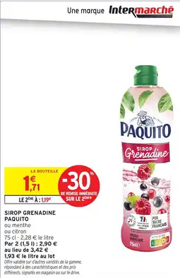 Intermarché Express PAQUITO Sirop grenadine offre