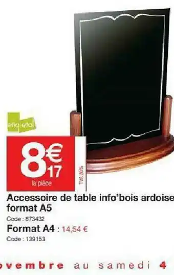 Promocash Accessoire De Table Info'bois Ardoise Format A5 - A4 offre