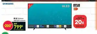 Conforama Téléviseur U.h. Qled Connecté Saumsung offre