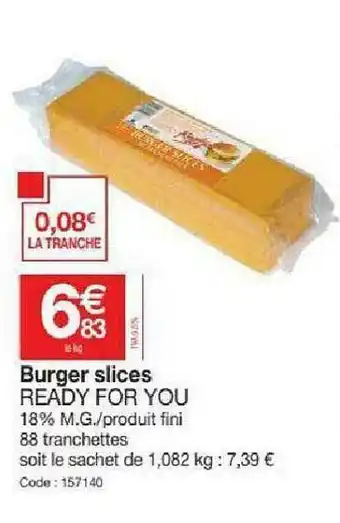 Promocash Burger Slices Ready For You offre
