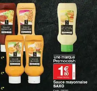 Promocash Sauce Mayonnaise Saxo offre