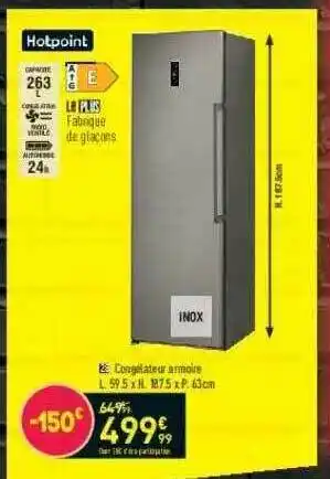 Conforama Congélateur Armoire Hotpoint offre