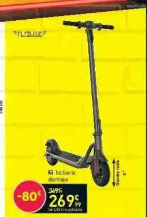 Conforama Trottinette électrique Flyblade offre