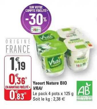 G20 Yaourt nature BIO VRAI offre