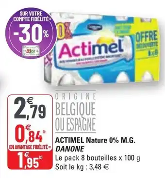 G20 ACTIMEL nature 0% M.G. DANONE offre