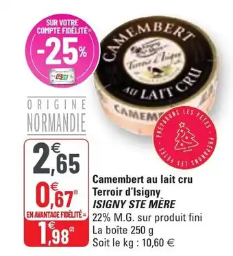 G20 Camembert au lait cru terroir d'isigny offre