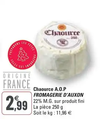 G20 Chaource A.O.P FROMAGERIE D'AUXON offre