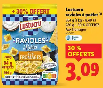 Lidl Lustucru ravioles à poêler offre