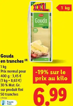 Lidl Gouda en tranches offre