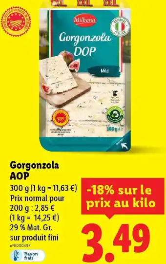 Lidl Gorgonzola AOP offre