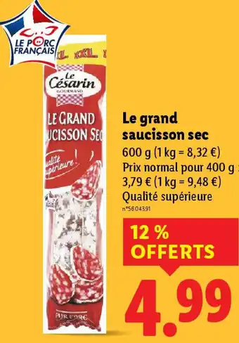 Lidl Le grand saucisson sec offre