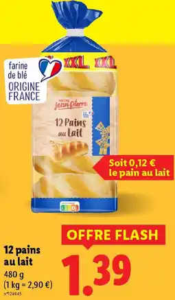 Lidl 12 pains au lait offre