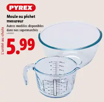 Lidl PYREX Moule ou pichet mesureur offre