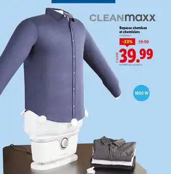 Lidl Cleanmaxx Repasse chemises et chemisiers offre