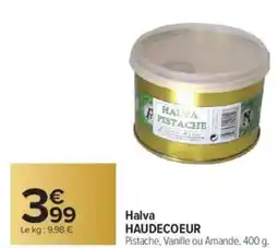 Carrefour HAUDECOEUR Halva offre