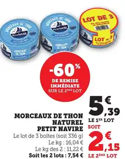 Bi1 Morceaux de thon naturel petit navire offre