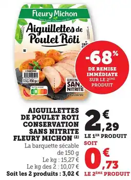 Bi1 Aiguillettes de poulet roti conservation fleury michon offre