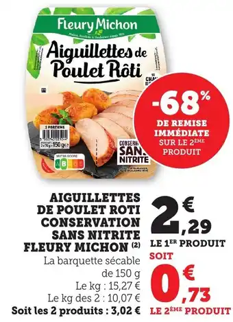 Bi1 Aiguillettes de poulet roti conservation fleury michon offre