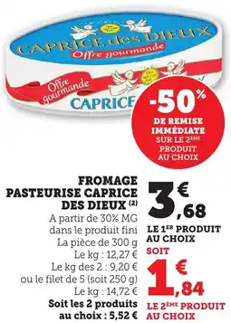 Bi1 Fromage pasteurise caprice des dieux offre