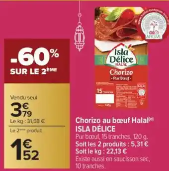 Carrefour ISLA DÉLICE Chorizo au boeuf Halal offre