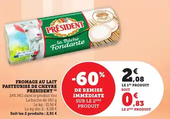 Bi1 Fromage au lait pasteurise de chevre président offre