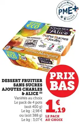 Bi1 Dessert fruitier sans sucres ajoutes charles & alice offre