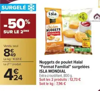 Carrefour ISLA MONDIAL Nuggets de poulet Halal "Format Familial" surgelées offre