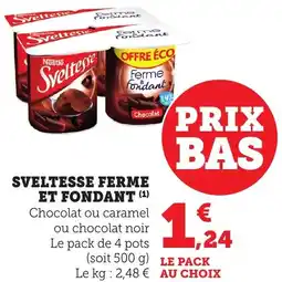 Bi1 Sveltesse ferme et fondant offre