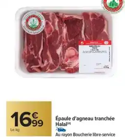 Carrefour Épaule d'agneau tranchée Halal offre