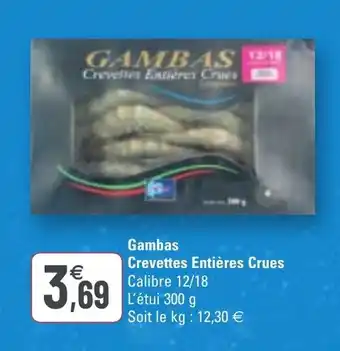 Gambas crevettes entières crues