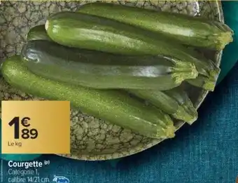 Carrefour Courgette offre