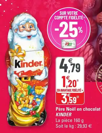 G20 Père noël en chocolat KINDER offre